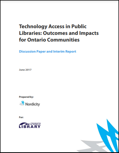 cover of the Technology Access in Public Libraries: Outcomes and Impacts for Ontario Communities Discussion Paper and Interim Report